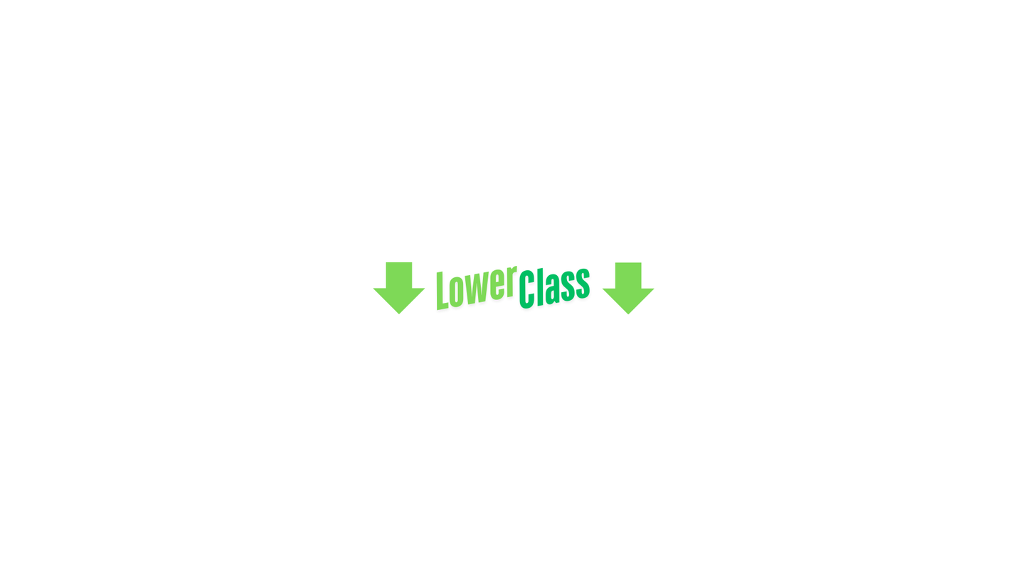 "Lower Class" Window Sticker